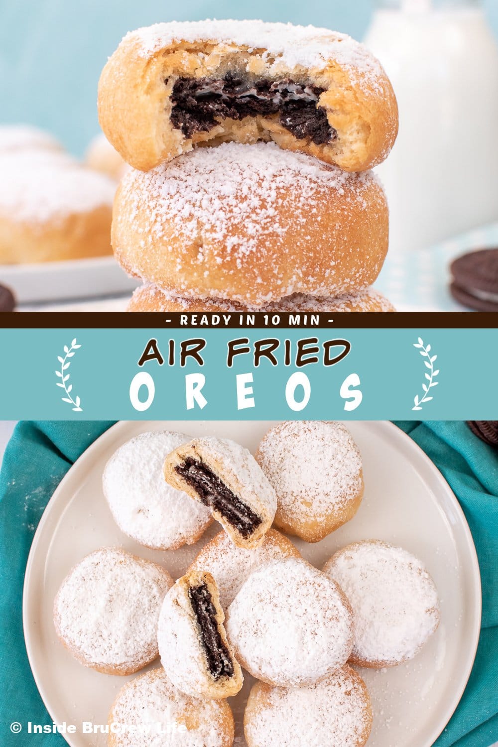 Two pictures of Air Fried Oreos collaged together with a teal text box.