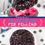 Two pictures of blueberry pie filling collaged with a pink text box.