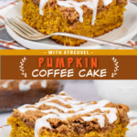 Two pictures of pumpkin coffee cake collaged together with a brown text box.