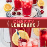 Two pictures of cherry lemonade collaged with a red text box.