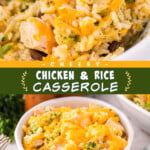 Two pictures of cheesy chicken and rice collaged with a green text box.