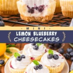 Two pictures of lemon blueberry cheesecakes collaged with a blue text box.