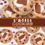 Two pictures of S'mores Cookies collaged with a brown text box.