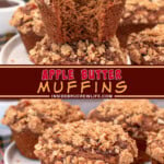 Two pictures of apple butter muffins collaged with a brown text box.