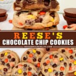 Pinterest title image for Reese's Chocolate Chip Cookies.