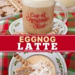 Pinterest title image for Eggnog Latte.