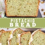 Pinterest image for pistachio bread.